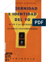 Anthony Giddens - Modernidad e Identidad Del Yo - El Yo y La Sociedad en La Epoca Contemporanea-Ediciones Península (1997)