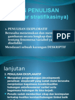 JENIS PENULISAN (Berdasar Stratifikasinya)