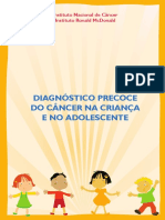 Diagnóstico precoce do câncer  na criança e no adolescente - INCA & Instituto Ronald McDonald.pdf