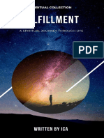 Fulfillment: A Journey Through A Spiritual Life