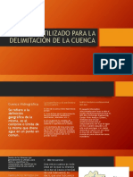 PROCESO UTILIZADO PARA LA DELIMITACIÓN DE LA CUENCA.pptx