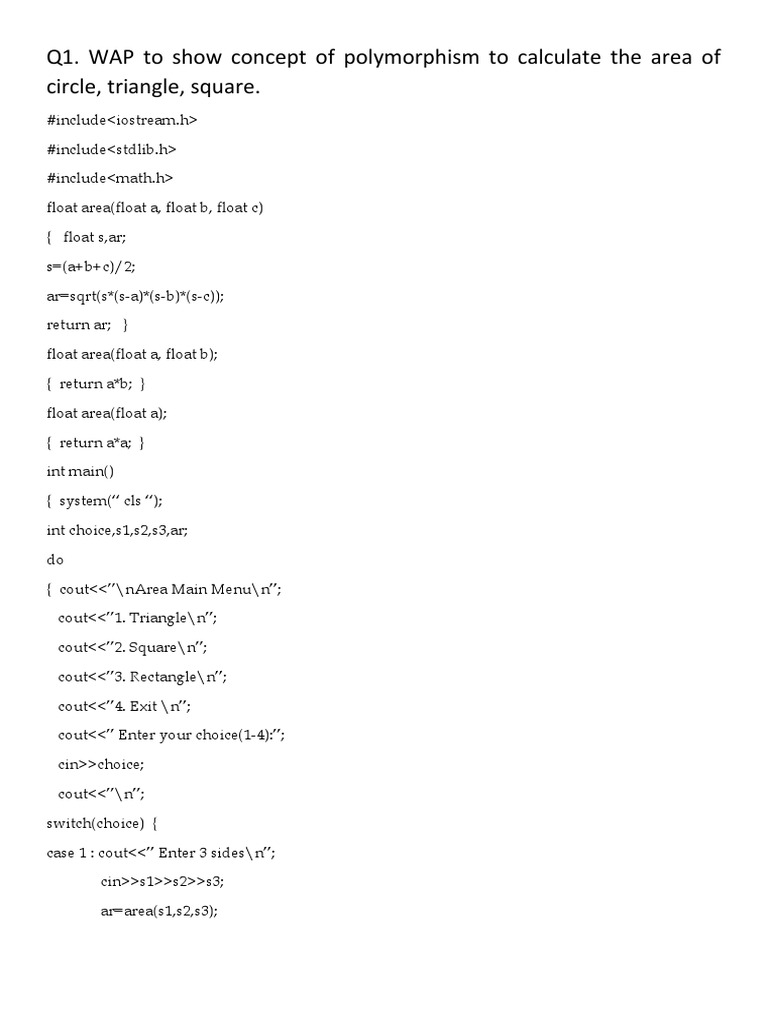 Q1. WAP To Show Concept of Polymorphism To Calculate The Area of Circle ...