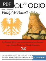 1971 - Arbol de Odio - Contra La Leyenda Negra y La Hispanofobia. Philip Wayne Powell