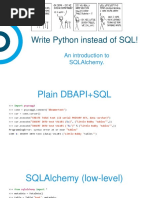 Write Python Instead of SQL!: An Introduction To Sqlalchemy