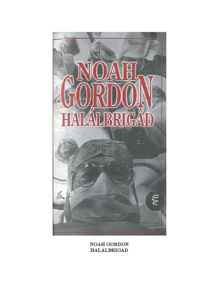 Noah Gordon - Halálbrigád | PDF