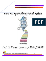 Lean Six Sigma Management System: Prof. Dr. Vincent Gaspersz, CFPIM, SSMBB