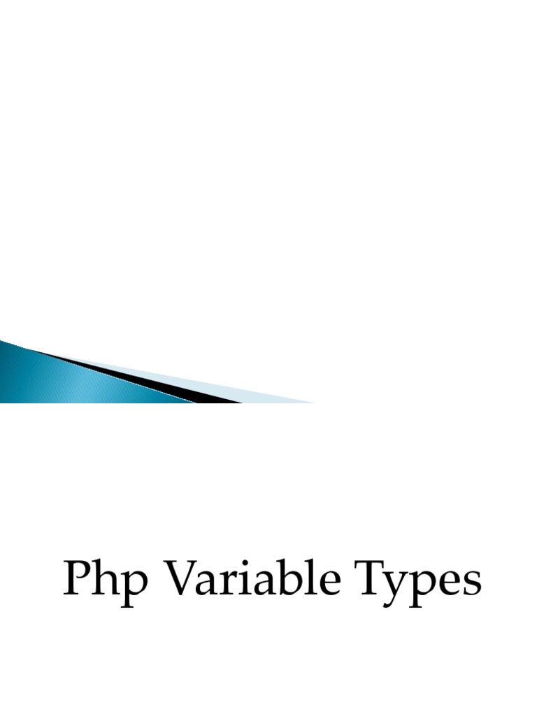 4.variable Types | Download Free PDF | Data Type | Php