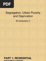 Segregation, Urban Poverty and Deprivation: IB Geography II