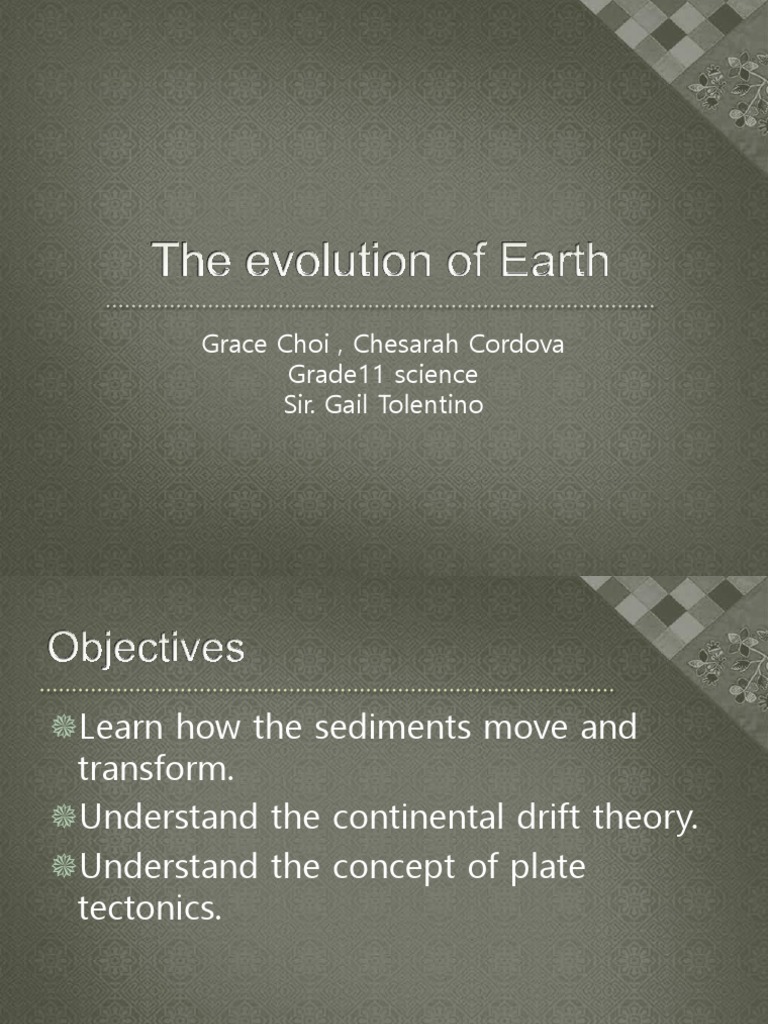The Evolution of The Earth | PDF | Plate Tectonics | Sedimentary Rock