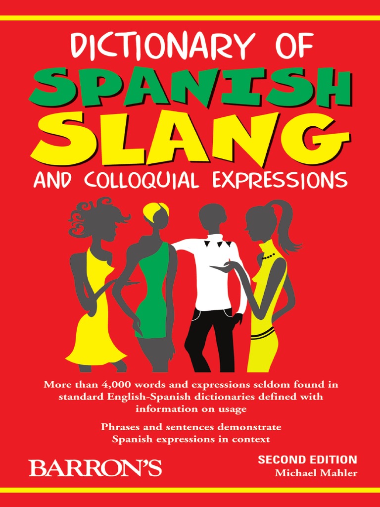 Dictionary of Spanish Slang and