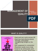 Management of Quality: Operations Management Dr. Ron Lembke