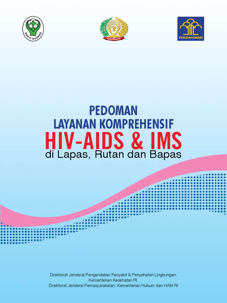 Angsamerah-Pedoman Layanan HIV-AIDS & IMS Di Lapas Rutan Dan Bapas PDF ...