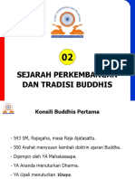 02 Sejarah Perkembangan Dan Tradisi Buddhis