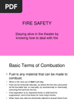 Fire Safety: Staying Alive in The Theater by Knowing How To Deal With Fire