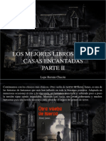 Lope Hernán Chacón - Los Mejores Libros Sobre Casas Encantadas, Parte II