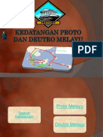 Kedatangan Proto Dan Deutro Melayu