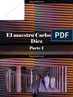 Edgar Raúl Leoni - El Maestro Carlos Cruz-Diez, Parte I