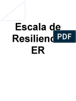 ER - Escala de Resiliencia ER - Adolescentes y Adultos