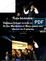 Tatiana Irizar - Nota Histórica, Tatiana Irizar Reveló Exigencias de Los Backstreet Boys para Sus Shows en Caracas