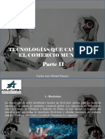 Carlos Luis Michel Fumero - Tecnologías Que Cambiarán El Comercio Mundial, Parte II