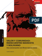 Valor y Comunidad Reencuentro Marxista y Boliviano. Una Conversación Con Álvaro García Linera