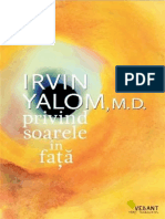 Irvin Yalom, M.D. - Privind Soarele in Fata