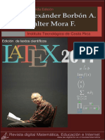 Alexander Borbón, Walter Mora-Edicion de textos cientificos en LaTeX-Instituto Tecnológico de Costa Rica (2017).pdf