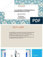 Segmen Anteruior Exam With Slit Lamp (Ai)