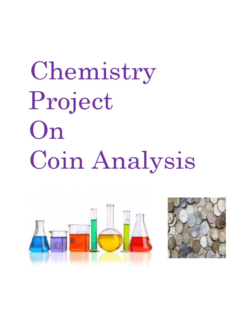 Chemistry Project On Coin Analysis PDF Coins Hydrochloric Acid