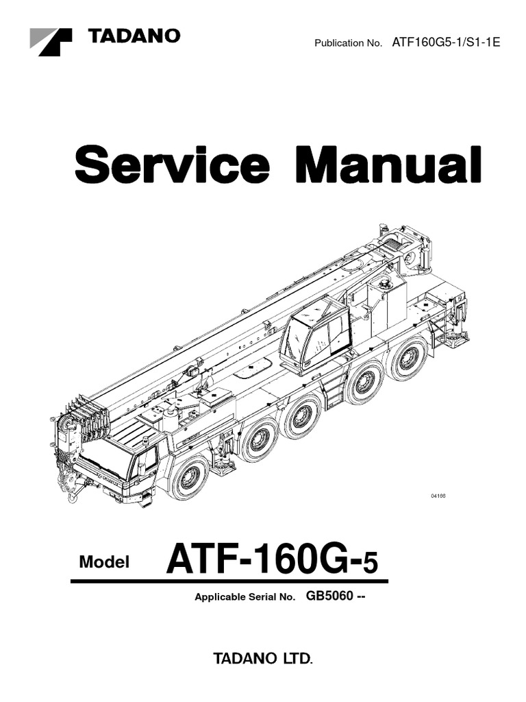 ATF 160G-5 Operation Manual E | PDF | Crane (Machine) | Vehicles