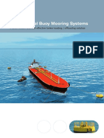 Conventional Buoy Mooring Systems: A Safe, Reliable and Cost Effective Tanker Loading / Offloading Solution