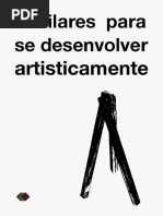 3 Pilares Para Se Desenvolver Artisticamente