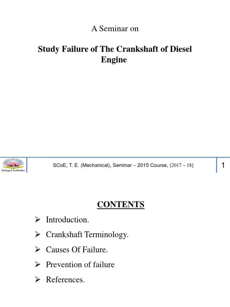 Crankshaft Failure Analysis Seminar | PDF | Mechanical Engineering ...