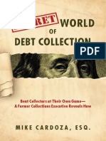 The Secret World of Debt Collection 