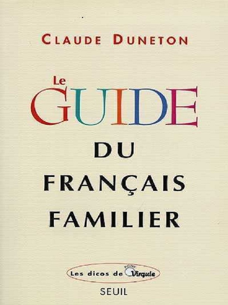 A La Fois Chahut Et Rituel Collectif Parodique Leguidedufranchaisfamilier PDF | PDF | Langue française | Lexique