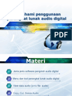 Memahami Penggunaan Perangkat Lunak Audio Digital