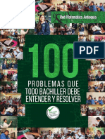 100 Problemas que todo bachiller debe entender y resolver - Red Matemática Antioquia.pdf