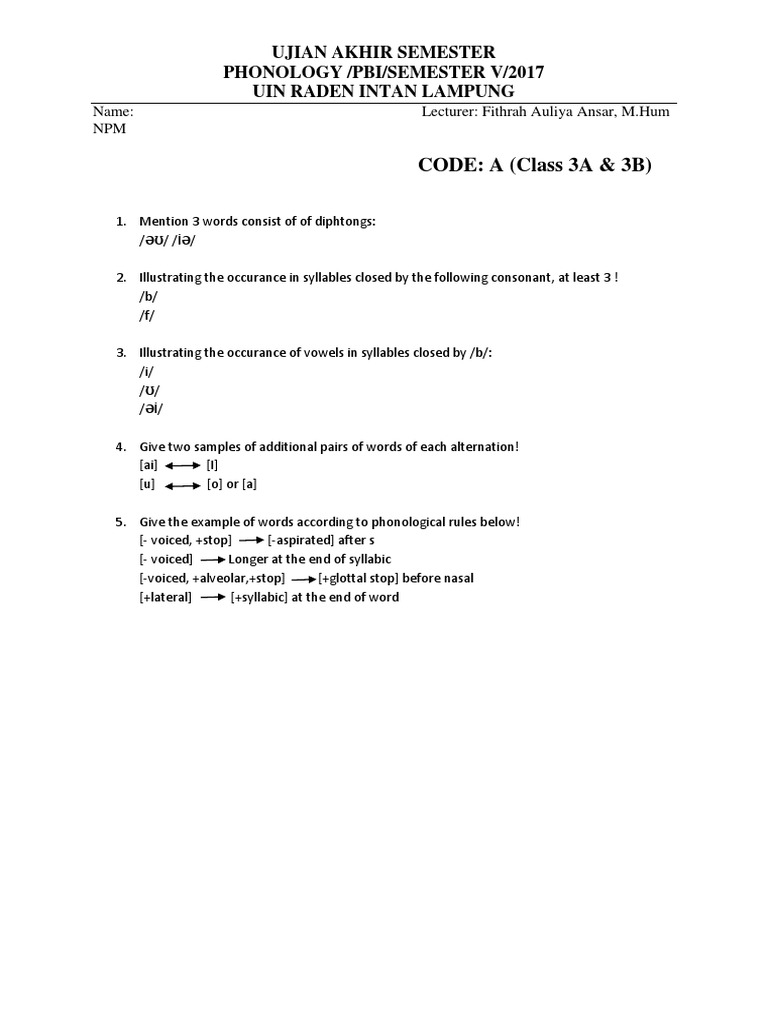 CODE: A (Class 3A & 3B) : Ujian Akhir Semester Phonology /Pbi/Semester ...