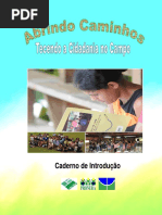 Abrindo Caminhos - Caderno de Introdução - Projeto Tecendo a Cidadania no Campo (Pronera EJA)