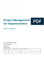 Project Management Plan For Implementation: Name of Facility