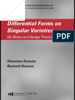 (Pure and Applied Mathematics) Vincenzo Ancona, Bernard Gaveau-Differential Forms On Singular Varieties - de Rham and Hodge Theory Simplified-Chapman and Hall - CRC (2005)