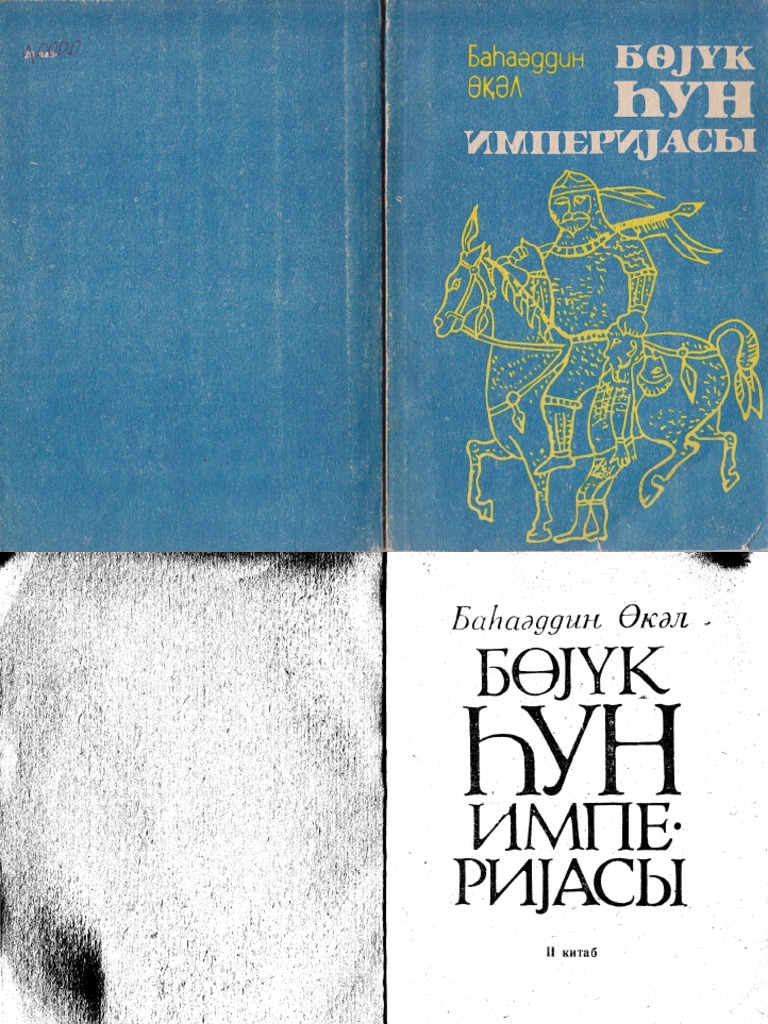 138 2 Buyuk Xun Imperyasi Bahaeddin Ogel Kiril Baki 1992