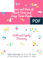 Sources and Uses of Short-Term and Long-Term Funds for Debt and Equity Financing