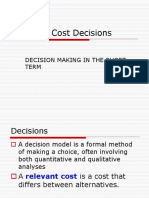 Relevant Cost Decisions: Decision Making in The Short Term