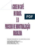 Trabalho de Geografia Café Industrialização