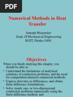 Numerical Methods in Heat Transfer: Satyajit Mojumder Dept. of Mechanical Engineering BUET, Dhaka-1000