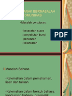 Kanak-Kanak Bermasalah Komunikasi