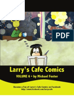 Larry's Cafe Comics Volume 6: by Michael Foster at Boojazz Studios