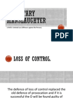 Criminal Law: Voluntary Manslaughter: Loss of Control