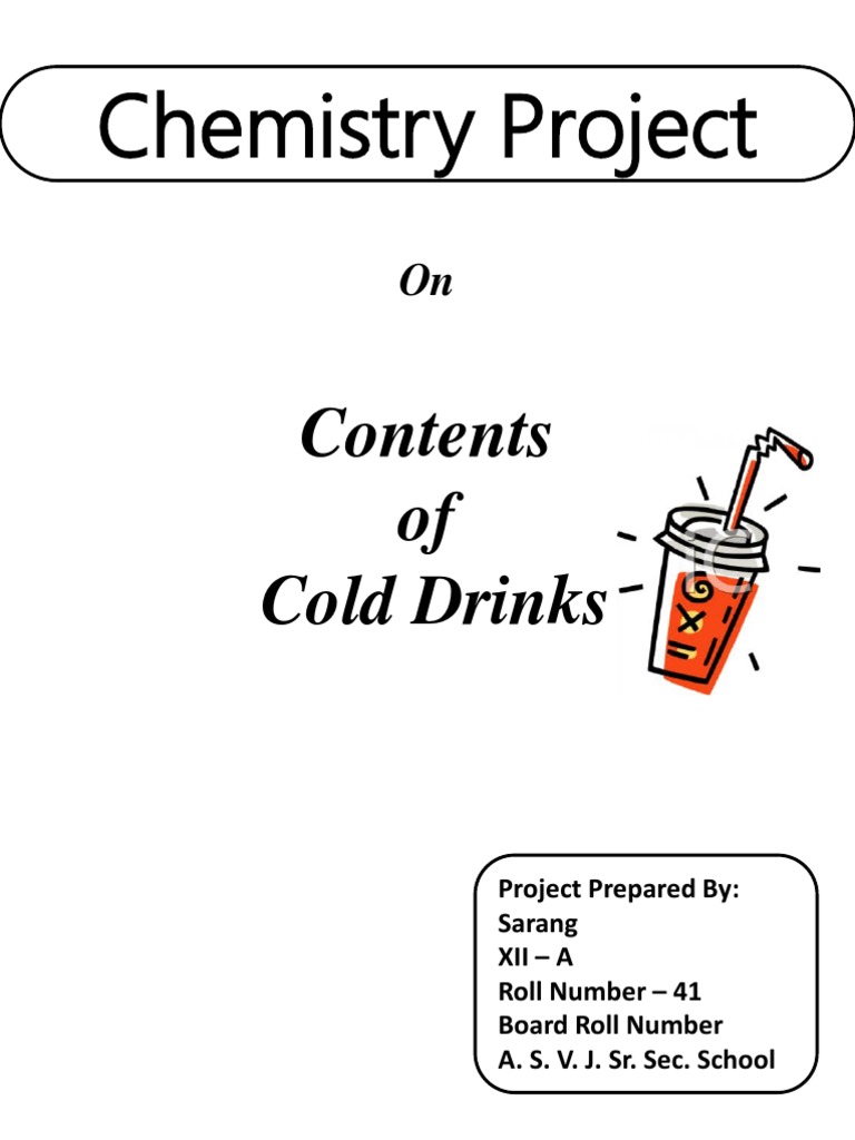 Chemistry Project of Cold Drinks PDF Carbon Dioxide Drink